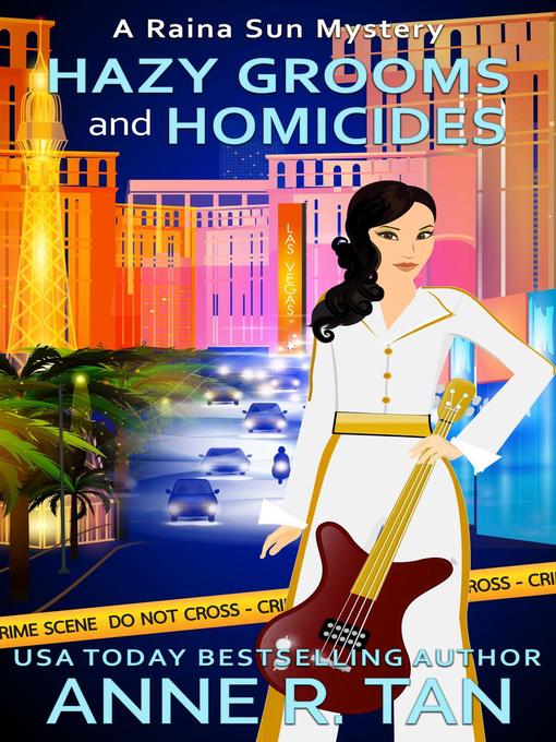 Title details for Hazy Grooms and Homicides by Anne R. Tan - Available